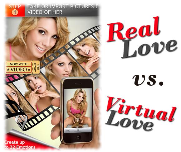 Real love vs. Virtual love